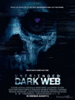 Hủy Kết Bạn 2: Web Ngầm - Unfriended 2: Dark Web (2018)