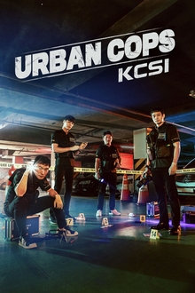 Urban Cops : KCSI - Urban Cops Season 2 (2019)
