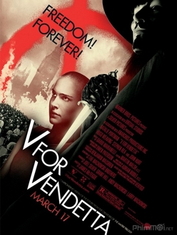 Chiến Binh Tự Do Full HD VietSub - V for Vendetta (2005)