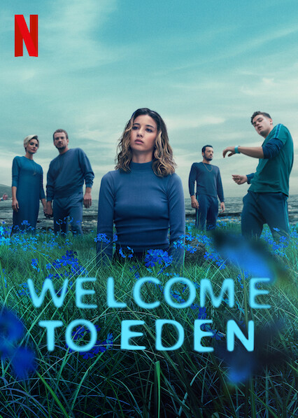 Chào Mừng Tới Eden (Phần 2) - Welcome to Eden (Season 2) (2023)