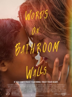 Ngôn Từ Trong Phòng Tắm Full HD VietSub - Words on Bathroom Walls (2020)