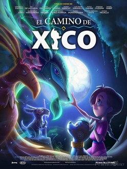 Hành Trình Của Xico Full HD VietSub - Xico*s Journey (2020)