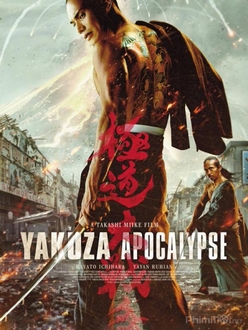 Đại Chiến Yakuza - Yakuza Apocalypse: The Great War Of The Underworld (2015)